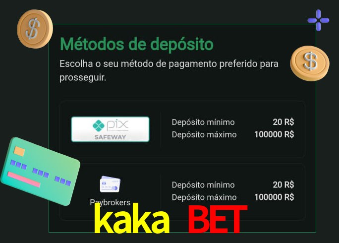 O cassino kaka bet oferece uma grande variedade de métodos de pagamento