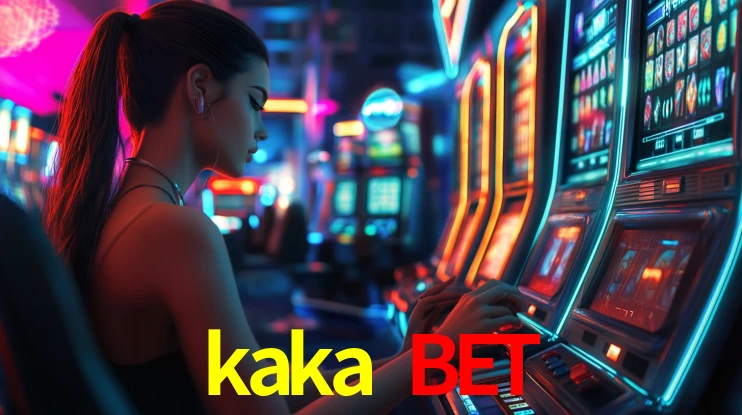 kaka bet,kakabet.com