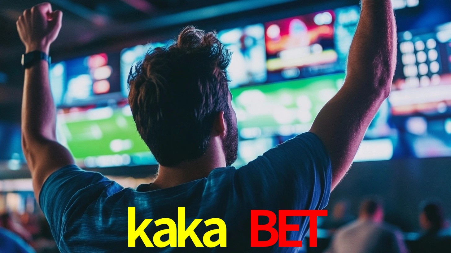 kaka bet - Best Online Bookmaker Online Casino - kakabet.com