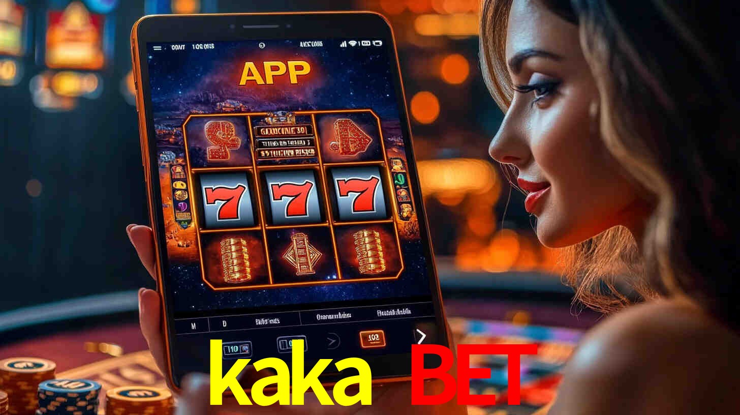 kaka bet