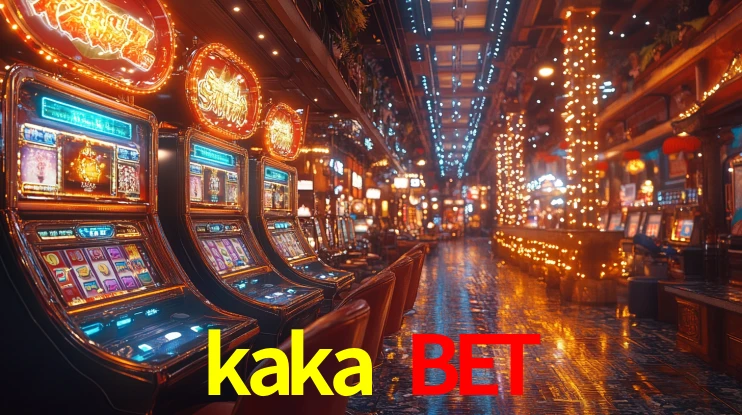 kaka bet,kakabet.com